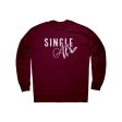 Single Af Long Sleeve Shirt, Funny Gift Ideas, Birthday s, Valentine s Day Online