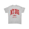 My Dog is my Valentine Unisex T-Shirt For Sale