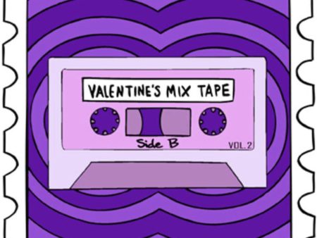 2021 Valentine’s Mix Tape:Side B Supply