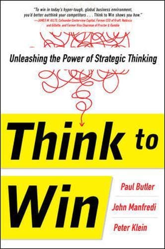 Think To Win: Unleashing The Power Of Strategic Thinking For Sale