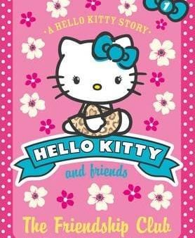 Hello Kitty And Friends (1) - The Friendship Club Online