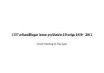 1157 avhandlingar inom psykiatrin i Sverige 1858 - 2012 For Sale