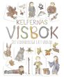 Kelpernas visbok : det vidunderliga i att vara du Hot on Sale