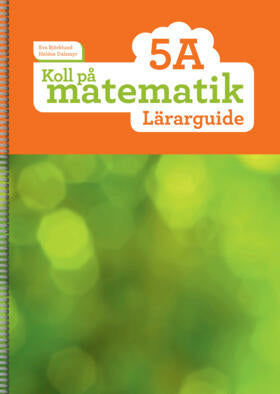 Koll på matematik 5A Lärarguide Online now