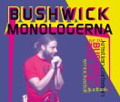 Bushwickmonologerna Cheap