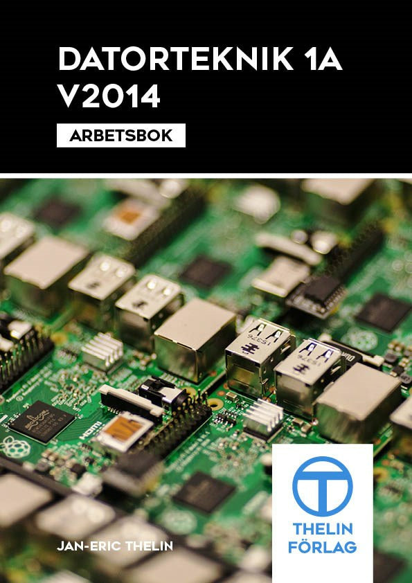 Datorteknik 1A V2014 - Arbetsbok Hot on Sale