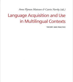 Language Acquisition and Use in Multilingual Contexts Online Sale