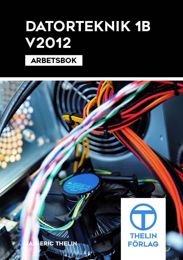 Datorteknik 1B V2012 - Arbetsbok on Sale