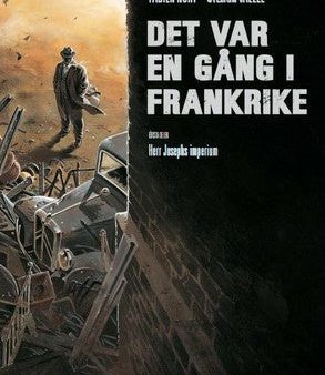 Det var en gång i Frankrike. Herr Josephs imperium For Sale