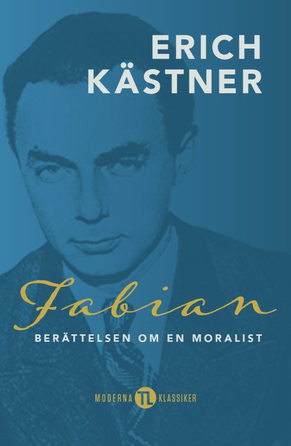 Fabian : berättelsen om en moralist For Cheap