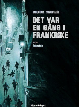 Det var en gång i Frankrike. Polisens heder For Sale