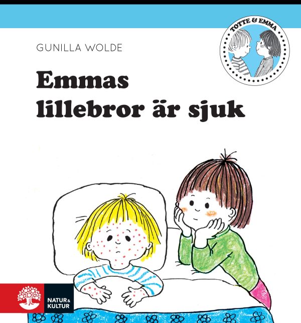 Emmas lillebror är sjuk Online