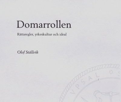 Domarrollen : rättsregler, yrkeskultur och ideal on Sale