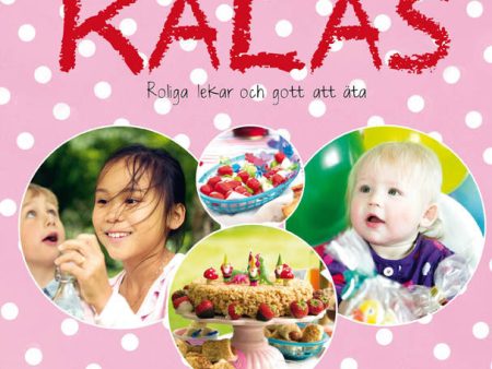 Kalas : roliga lekar och gott att äta Discount