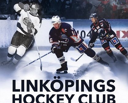 Linköpings Hockey Club -- och den förändrade självbilden For Sale