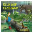 Ella auf Elchjagd on Sale