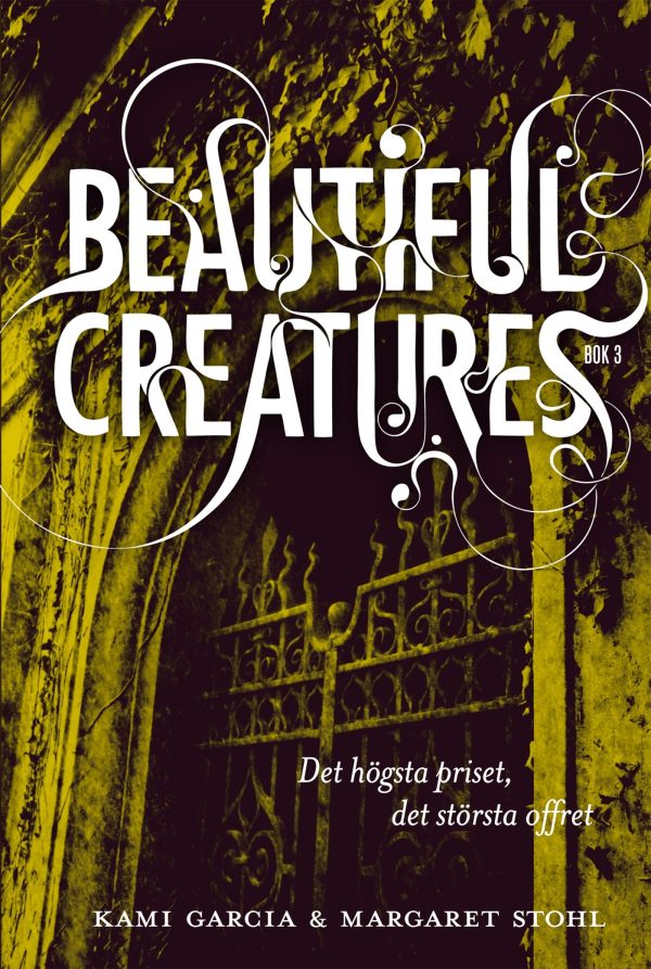 Beautiful Creatures Bok 3, Det högsta priset, det största offret Cheap