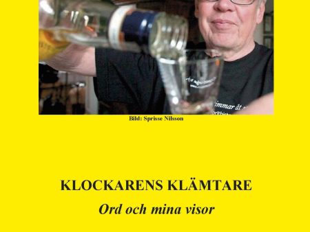 Klockarens klämtare : ord och mina visor For Cheap