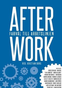 After work : farväl till arbetslinjen Sale