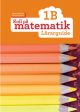 Koll på matematik 1B Lärarguide Supply